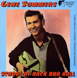 Summers ,Gene - School Of Rock'n'Roll ( re-stock)